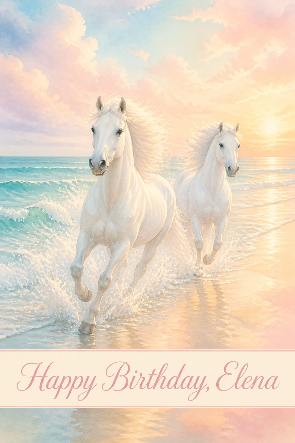 Pastel watercolor birthday card of two white horses galloping through the surf, Happy Birthday Elena
